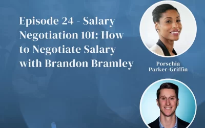 Salary Negotiation 101 – How to Negotiate Salary with Brandon Bramley