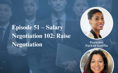 Salary Negotiation 102: Raise Negotiation with Dorothy Mashburn