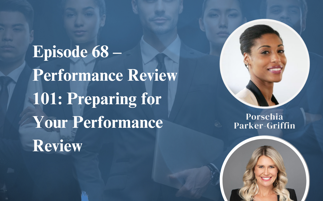 Performance Review 101: Preparing for Your Performance Review with Danielle Cobo