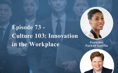 Culture 103: Innovation in the Workplace with Mike Petrusky