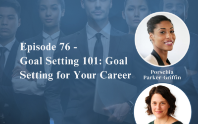 Goal Setting 101: Goal Setting for Your Career with Kathy Oneto