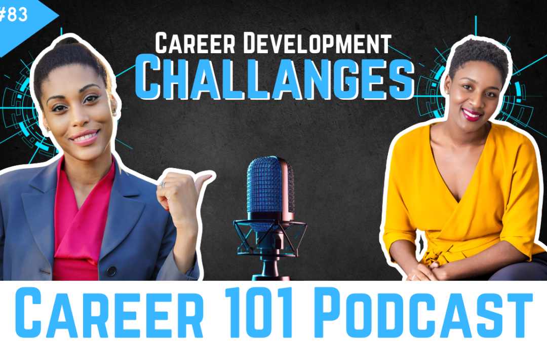 Career Development 102: Taking Ownership of Your Career with Janine Esbrand